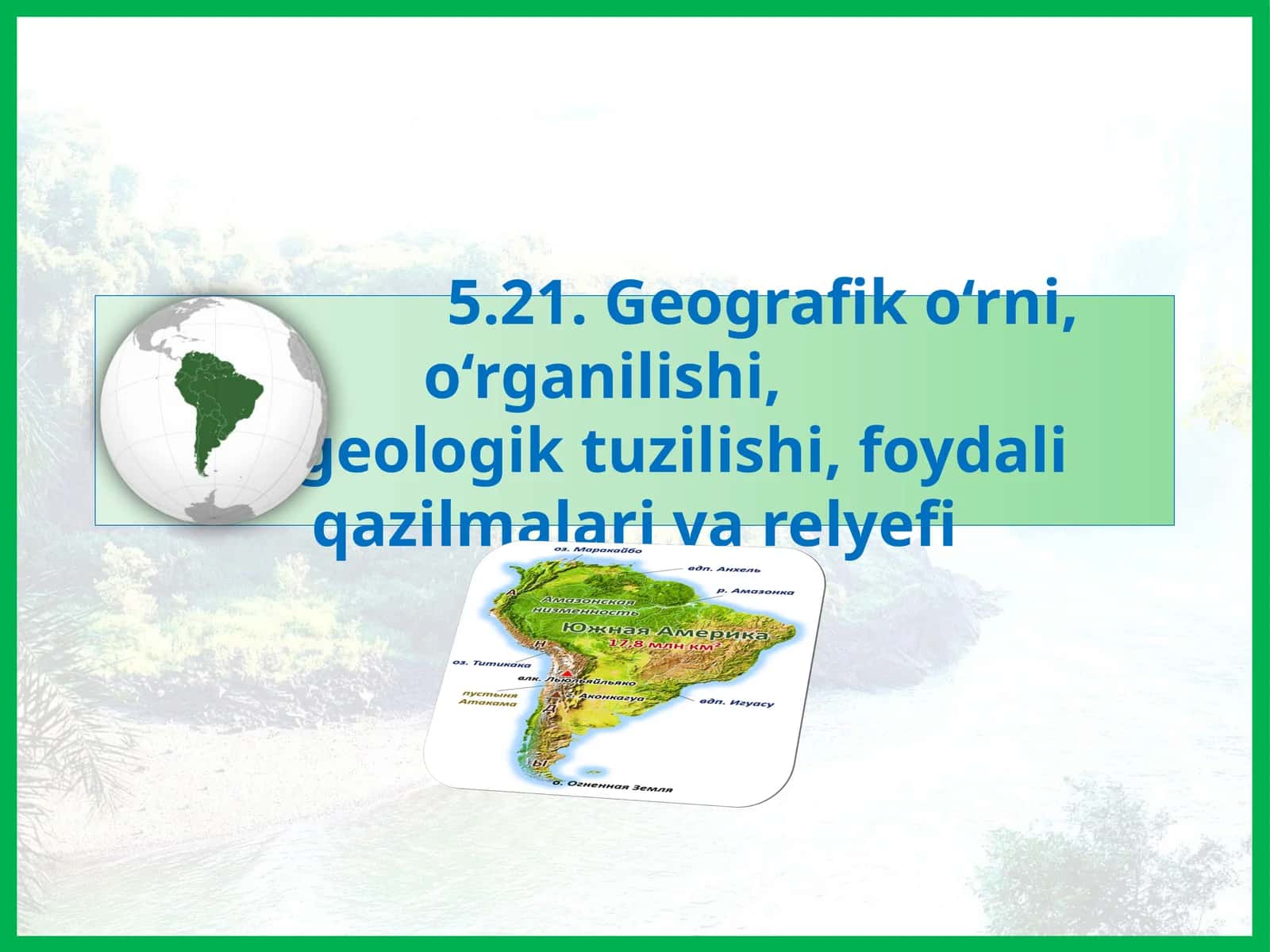 Geografik o‘rni, o‘rganilishi, geologik tuzilishi, foydali qazilmalari va reliefi 1