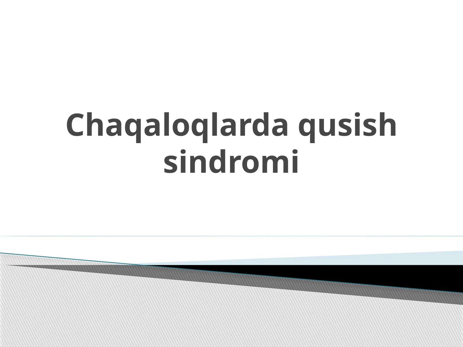 Chaqaloqlar da qusish sindromi 1