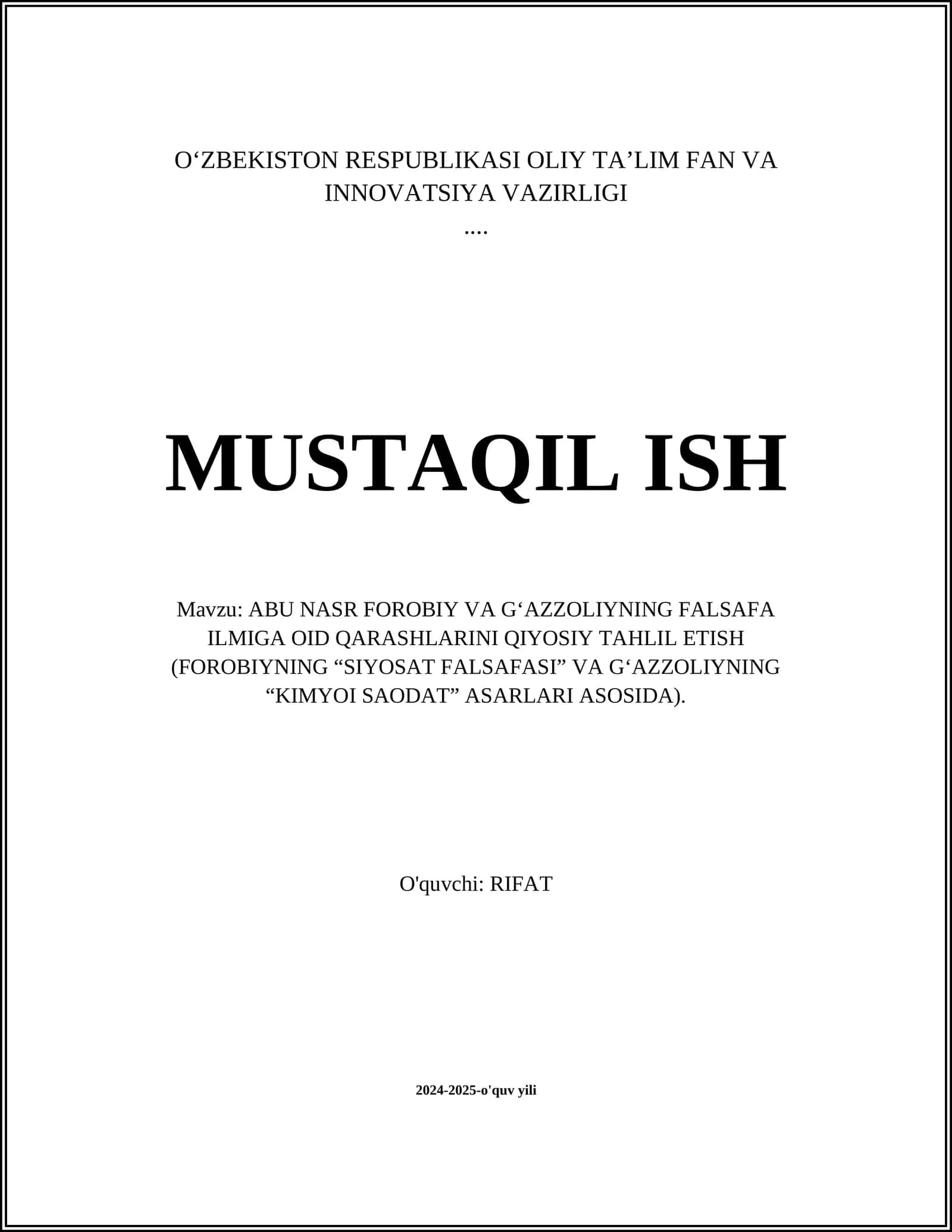 ABU NASR FOROBIY VA G‘AZZOLIYNING FALSAFA ILMIGA OID QARASHLARINI QIYOSIY TAHLIL ETISH 1