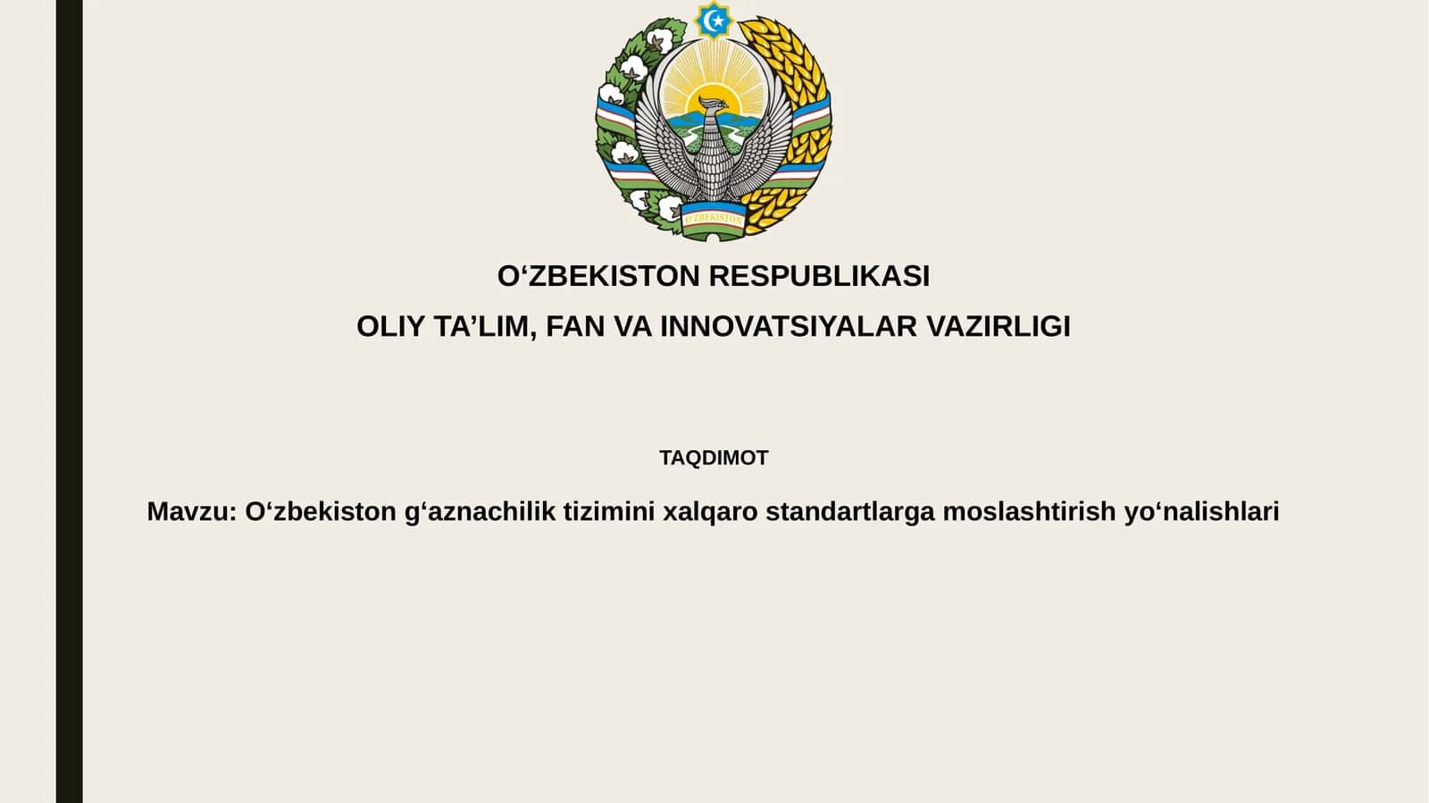 O‘zbekistong‘aznachiliktiziminixalqarostandartlargamoslashtirishyo‘nalishlari 1