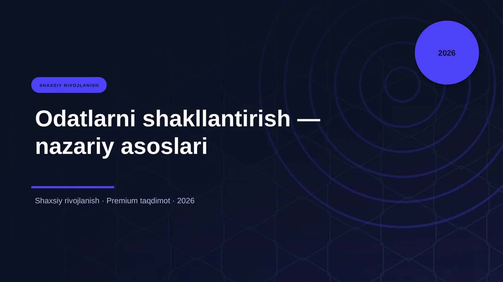 Odatlarni shakllantirish — nazariy asoslari 1
