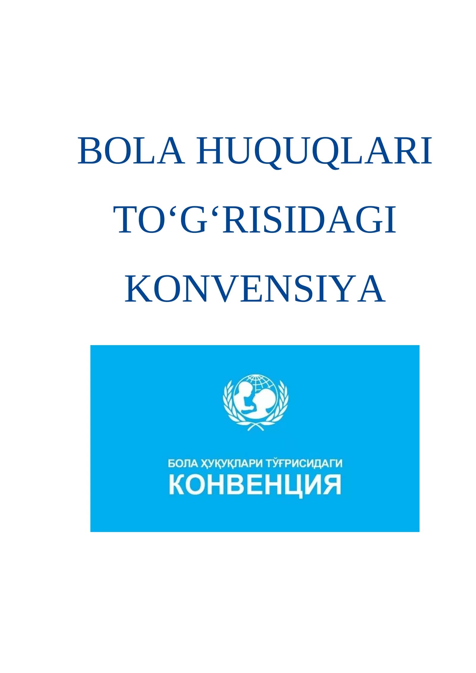 BOLA HUQUQLARI TO‘G‘RISIDAGI KONVENSIYA 1
