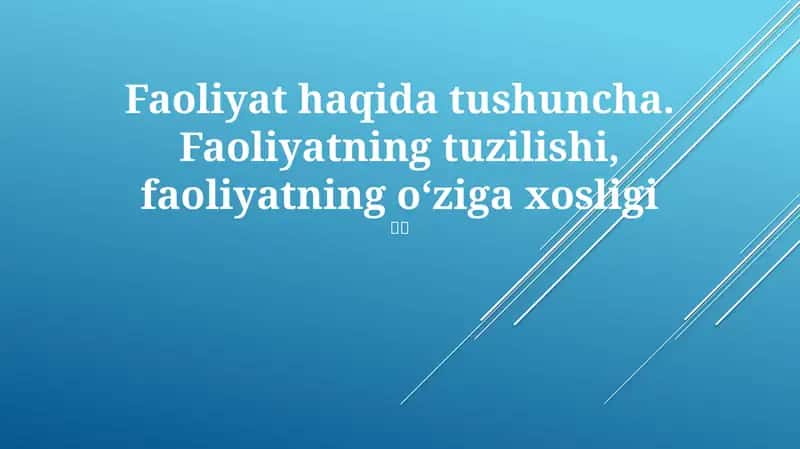Faollikning aniq tuzilishi va xususiyatlari 1