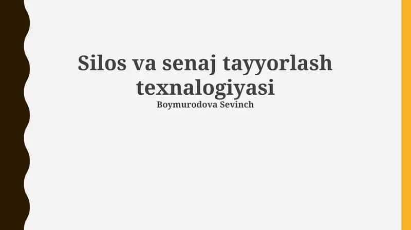 Silos va senaj tayyorlash texnalogiyasi 1