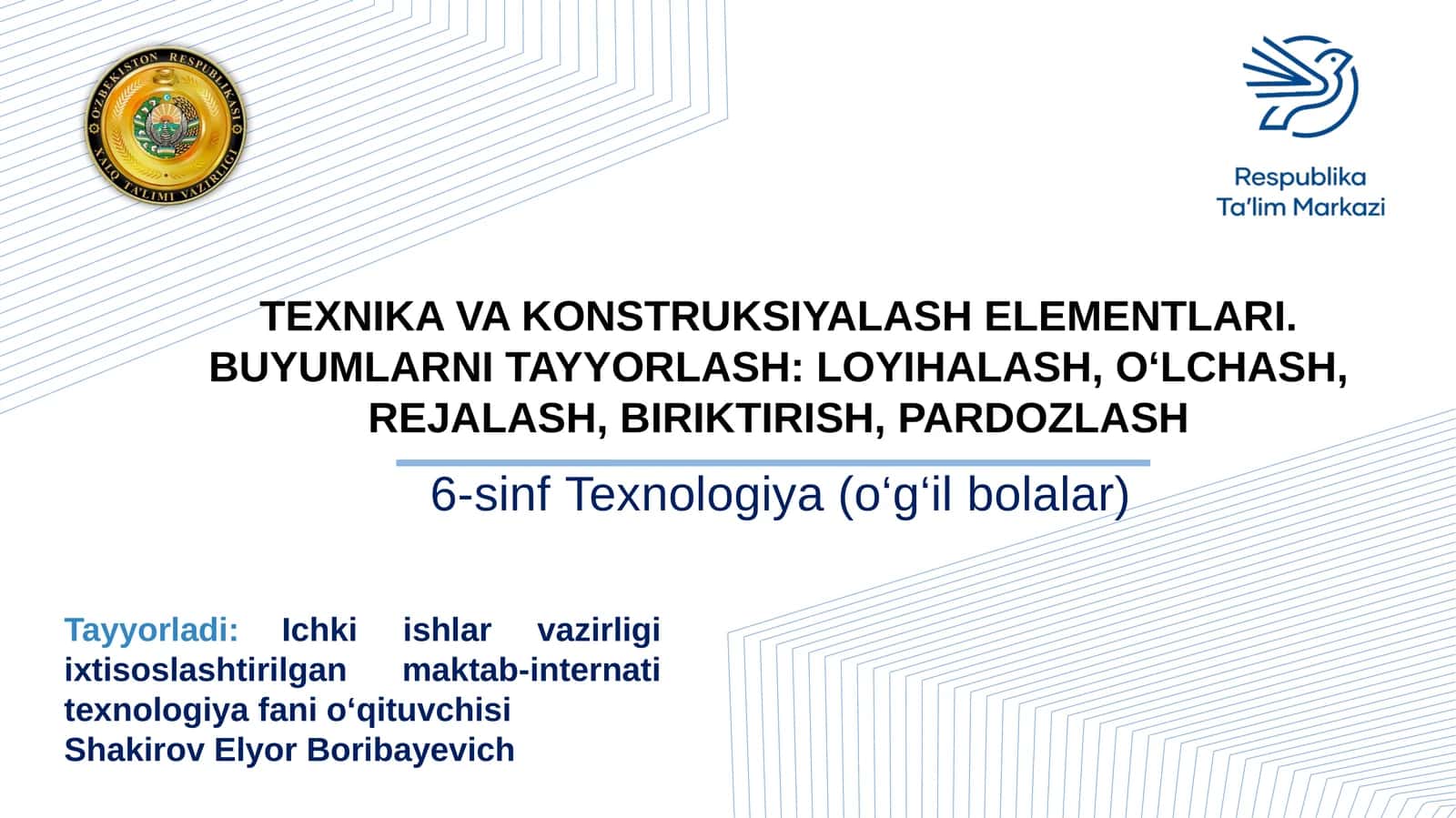 6-sinf Texnologiya (o‘g‘il bolalar) 1