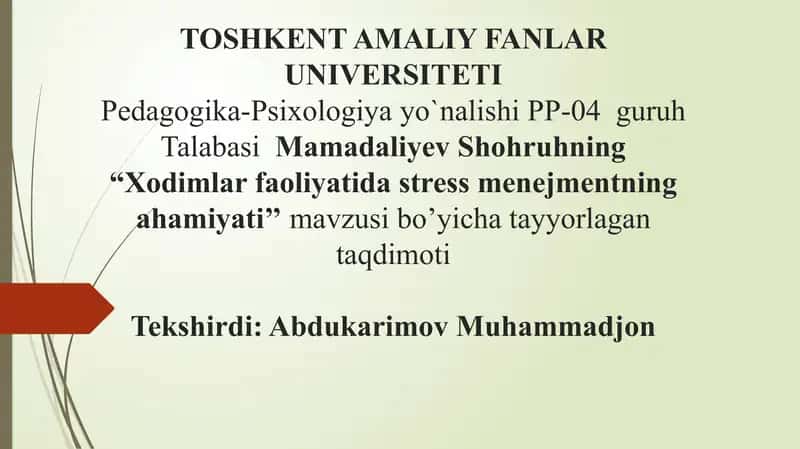 Xodimlar faoliyatida stress menejmentning ahamiyati. 1
