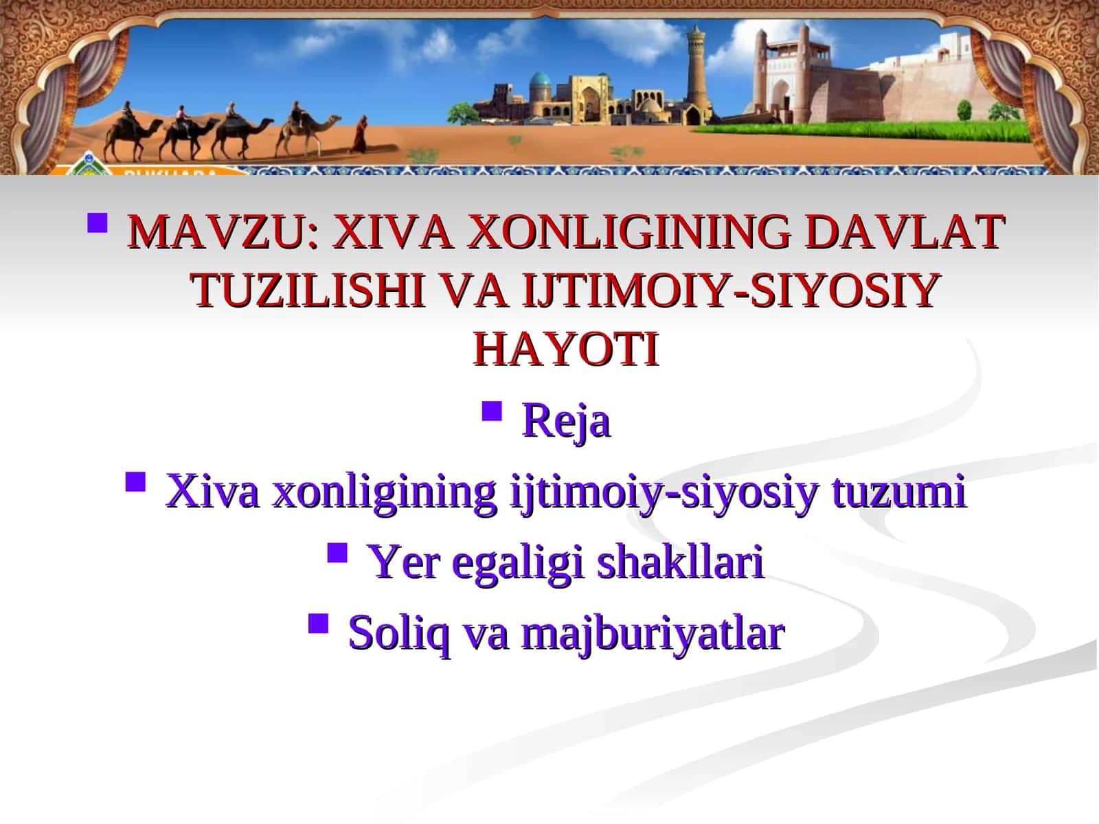 ХIVA XONLIGINING DAVLAT TUZILISHI VАIJTIMOIY-SIYOSIY HAYOTI 1