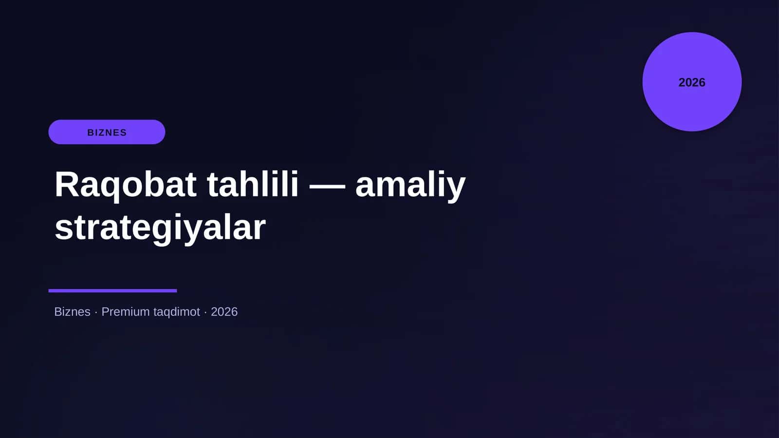 Raqobat tahlili — amaliy strategiyalar 1