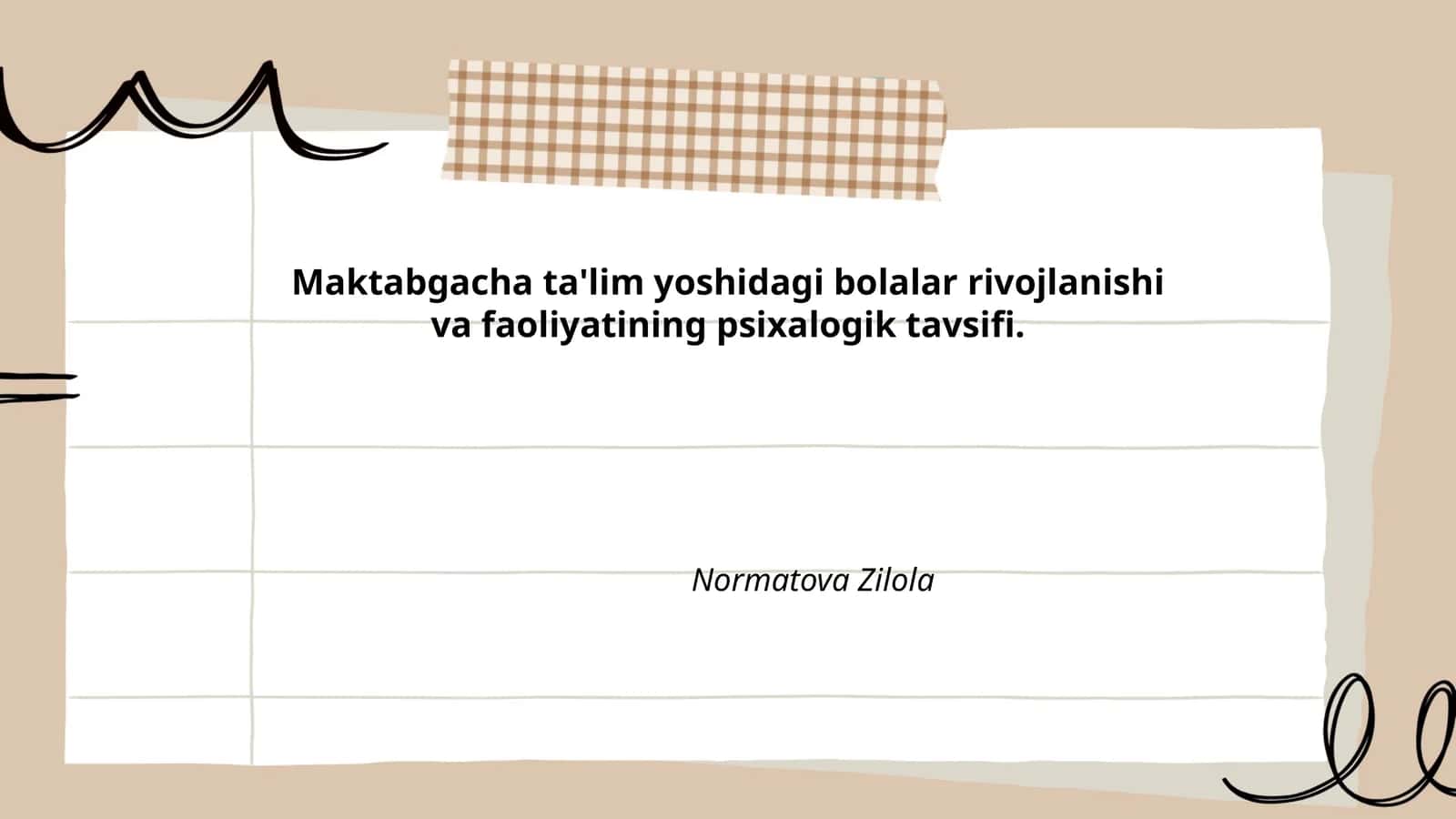 Maktabgacha ta'lim yoshidagi bolalar rivojlanishi va faoliyatining psixalogik tavsifi 1
