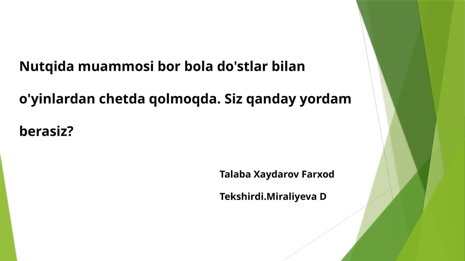 Nutq muammosi bo‘lgan bolani o‘yindanchetda qoldirmaslik yo‘llari 1