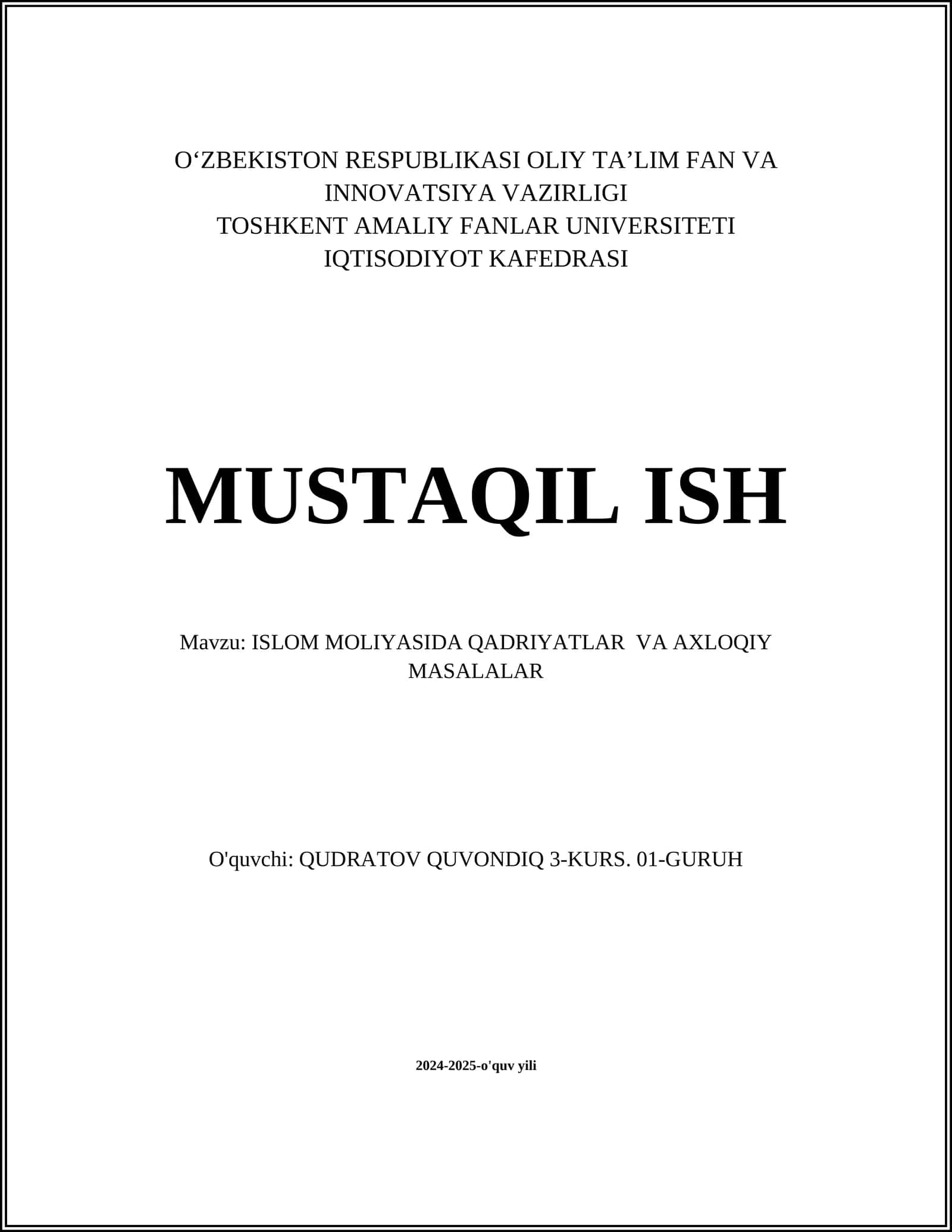 ISLOM MOLIYASIDA QADRIYATLAR VA AXLOQIY MASALALAR 1