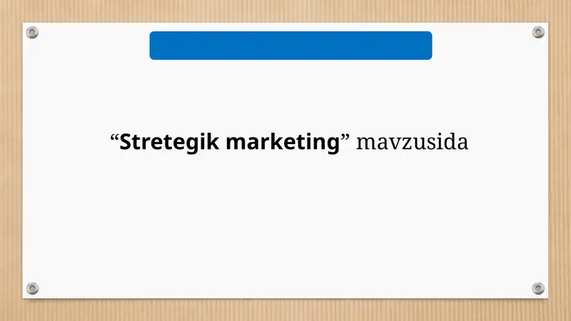 Strategik marketing 1