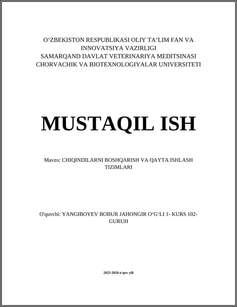 CHIQINDILARNI BOSHQARISH VA QAYTA ISHLASH TIZIMLARI 1