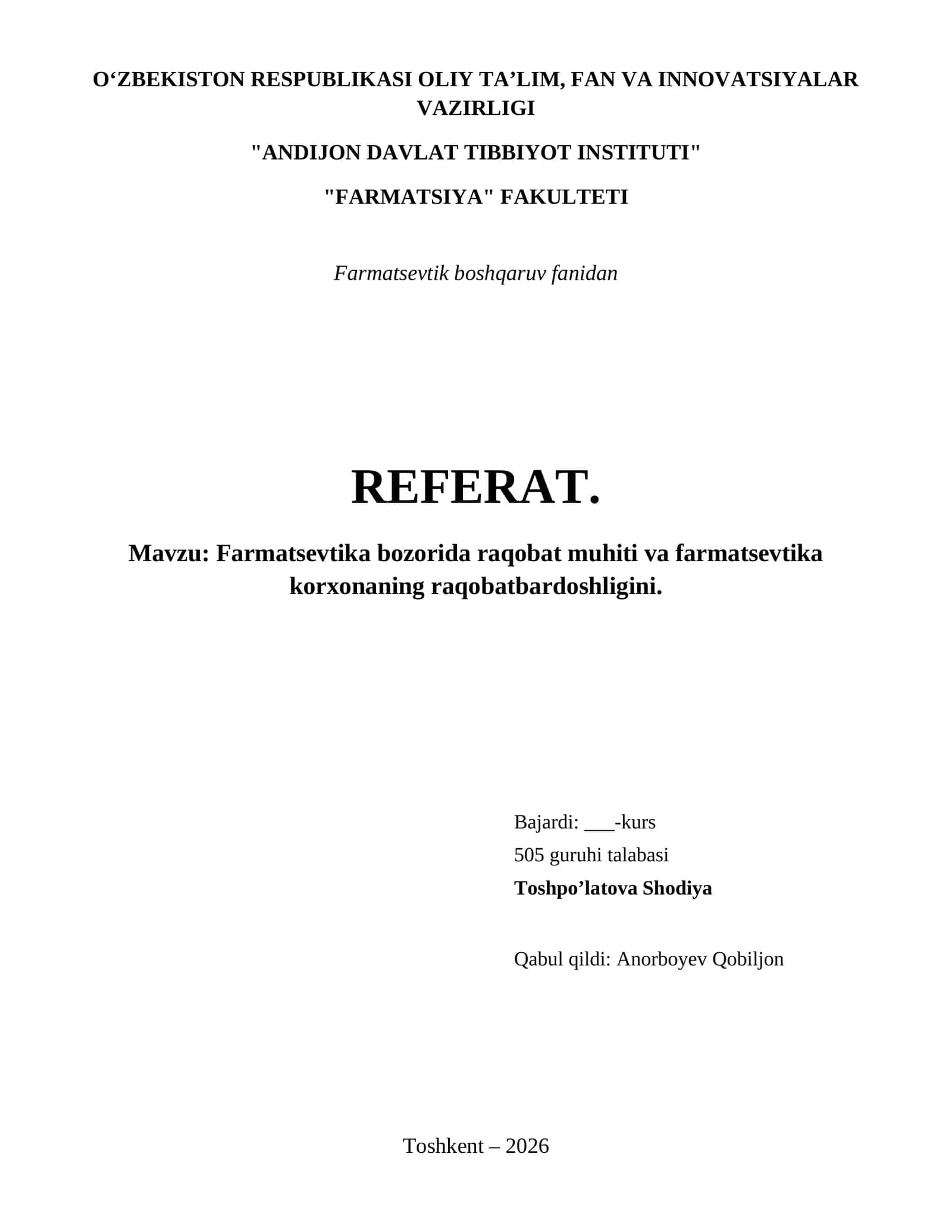 Farmatsevtika bozorida raqobat muhiti va farmatsevtika korxonaning raqobatbardoshligini. 1