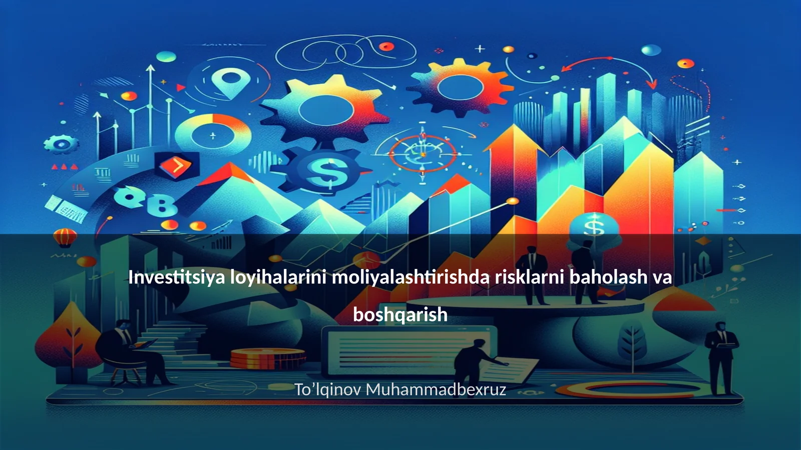 Investitsiya loyihalarini moliyalashtirishda risklarni baholash va boshqarish 1