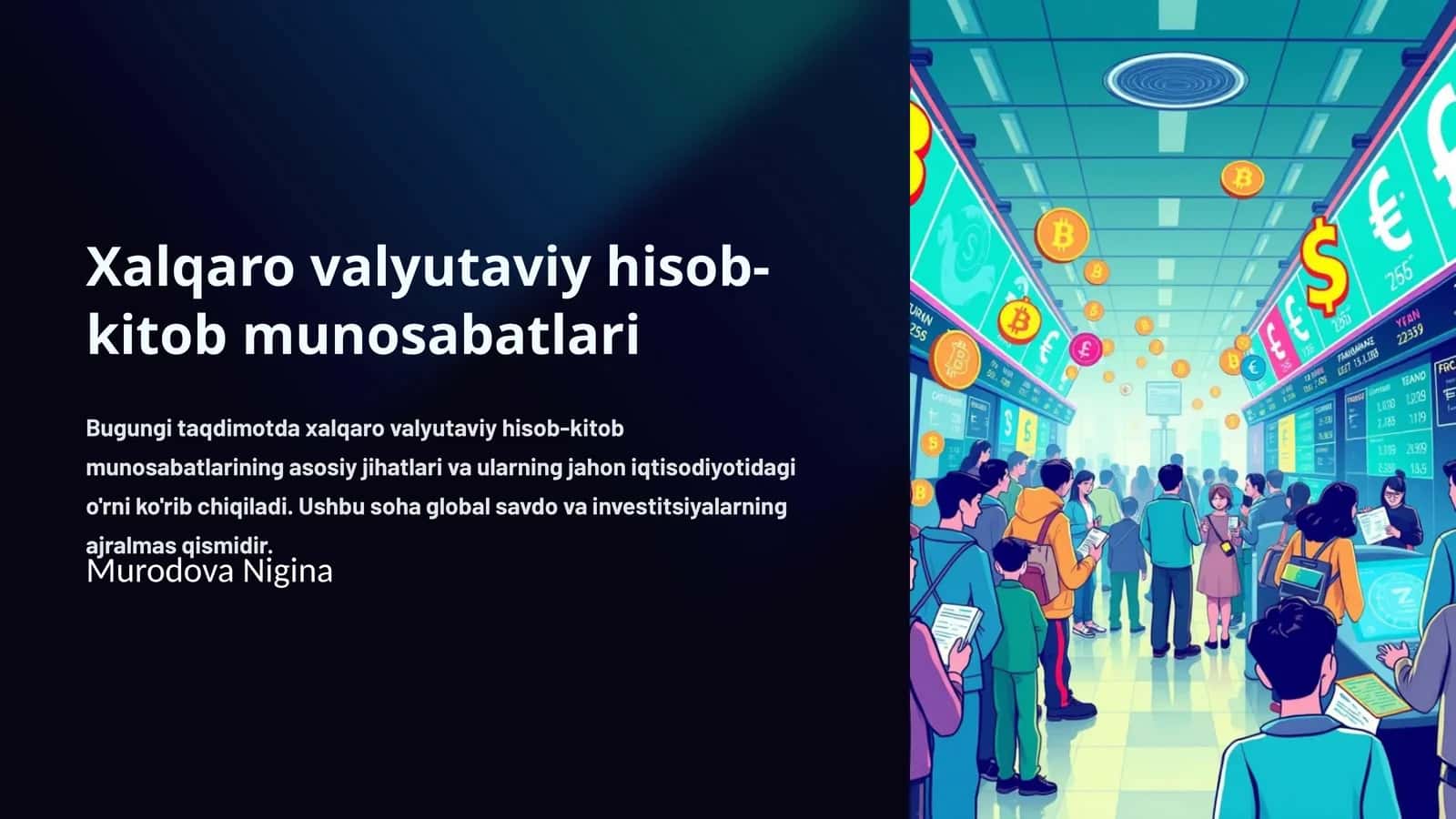 Xalqaro valyutaviy hisob-kitob munosabatlari 1