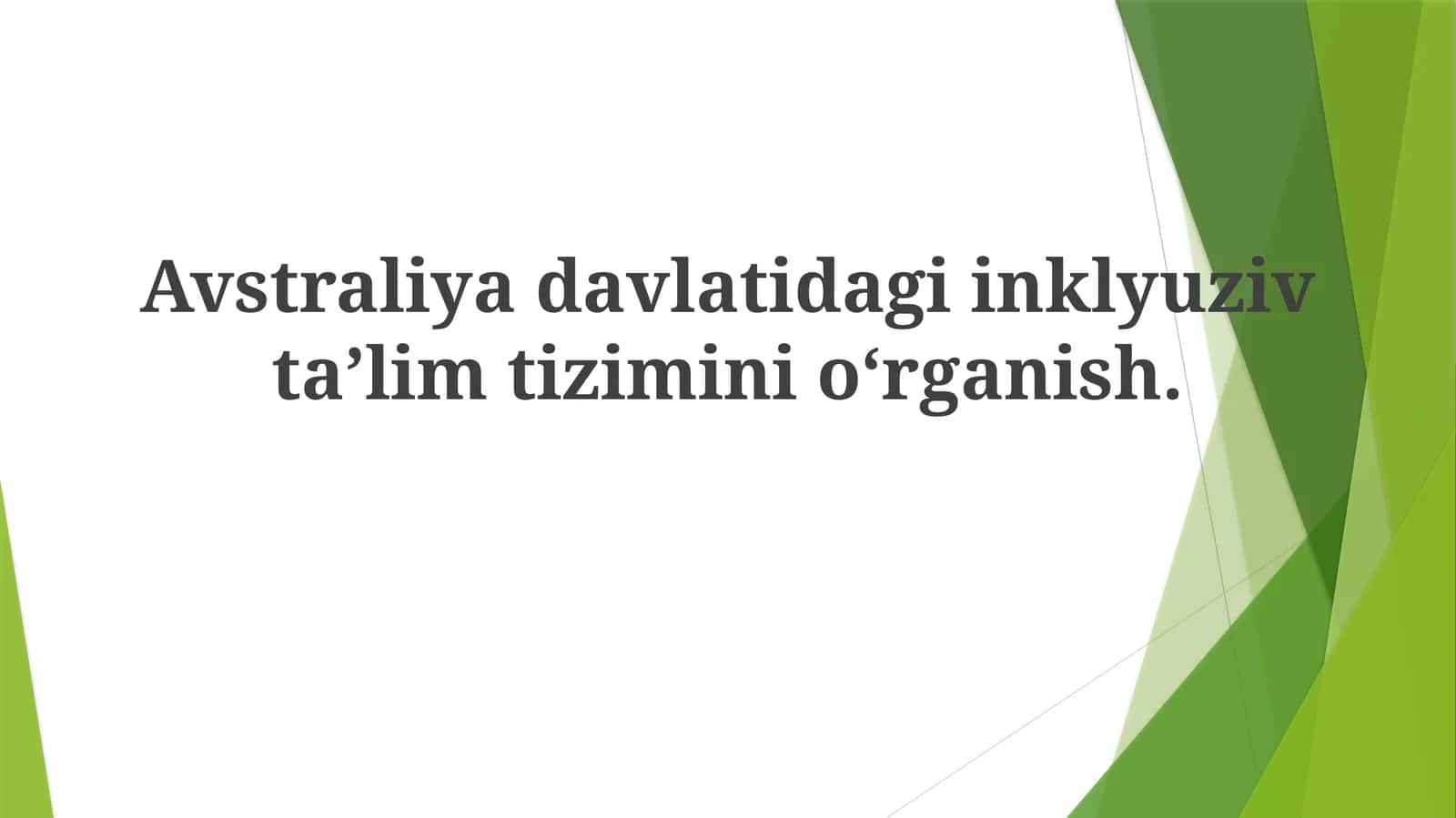 Avstraliya Inklyuziv Ta'lim Ramkasi 1