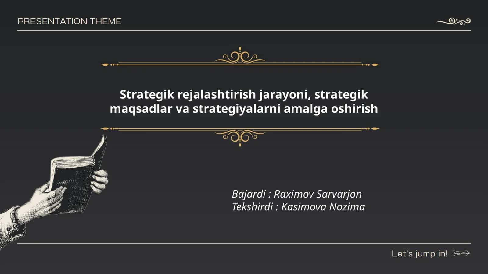 Strategik rejalashtirish jarayoni, strategik maqsadlar va strategiyalarni amalga oshirish 1