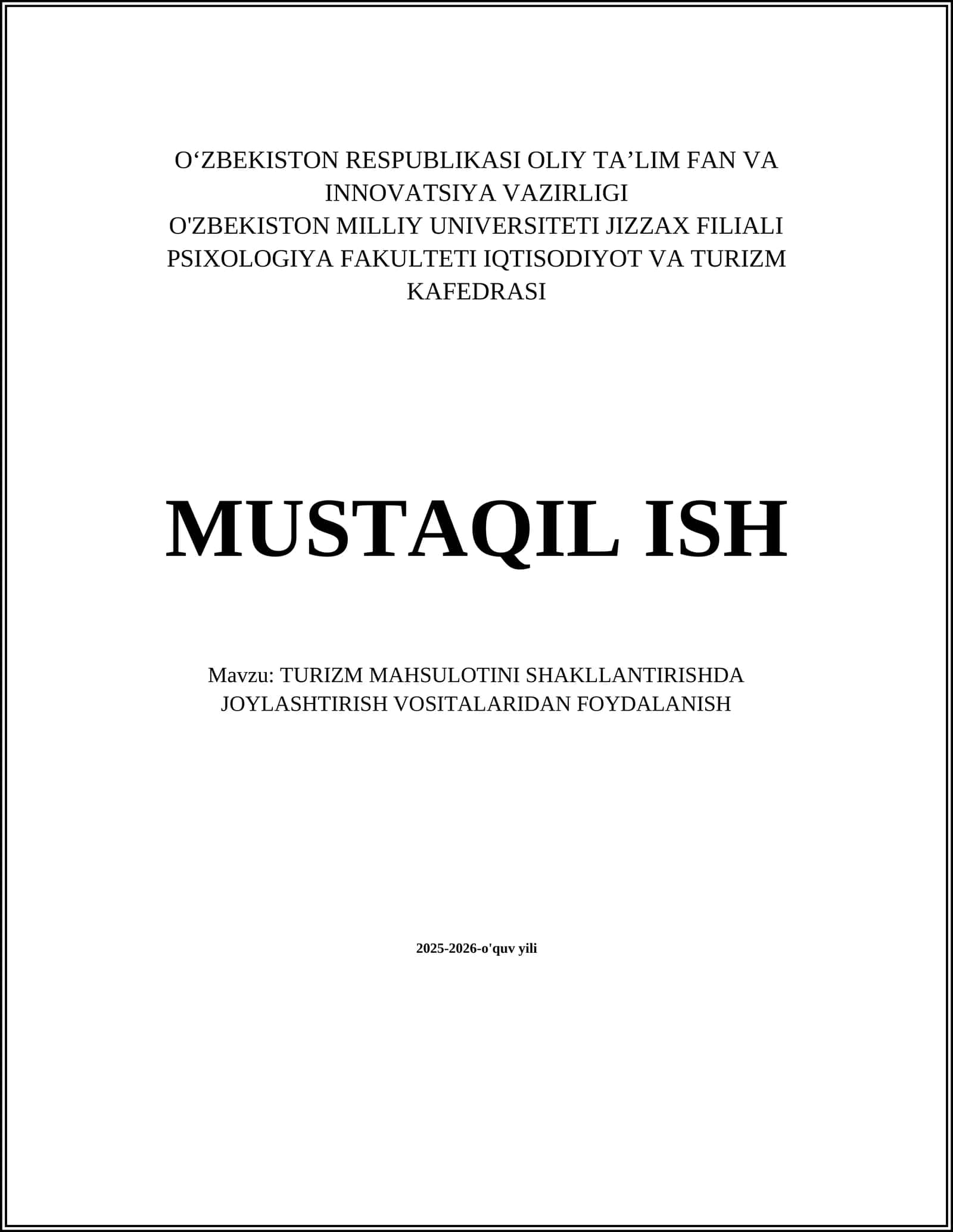 TURIZM MAHSULOTINI SHAKLLANTIRISHDA JOYLASHTIRISH VOSITALARIDAN FOYDALANISH 1