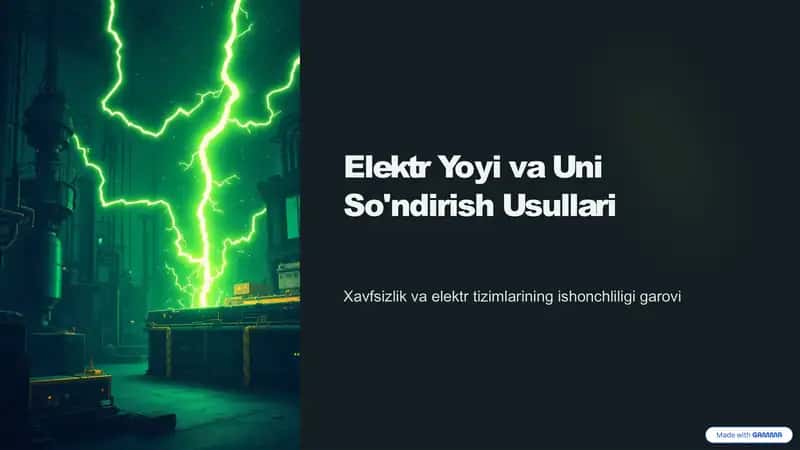 Elektr Yoyi va Uni So'ndirish Usullari 1