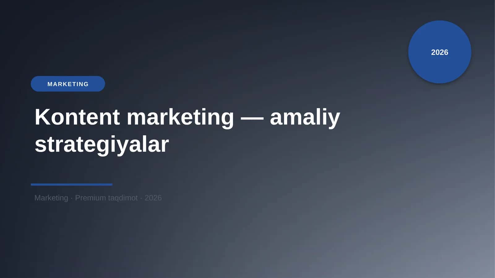Kontent marketing — amaliy strategiyalar 1