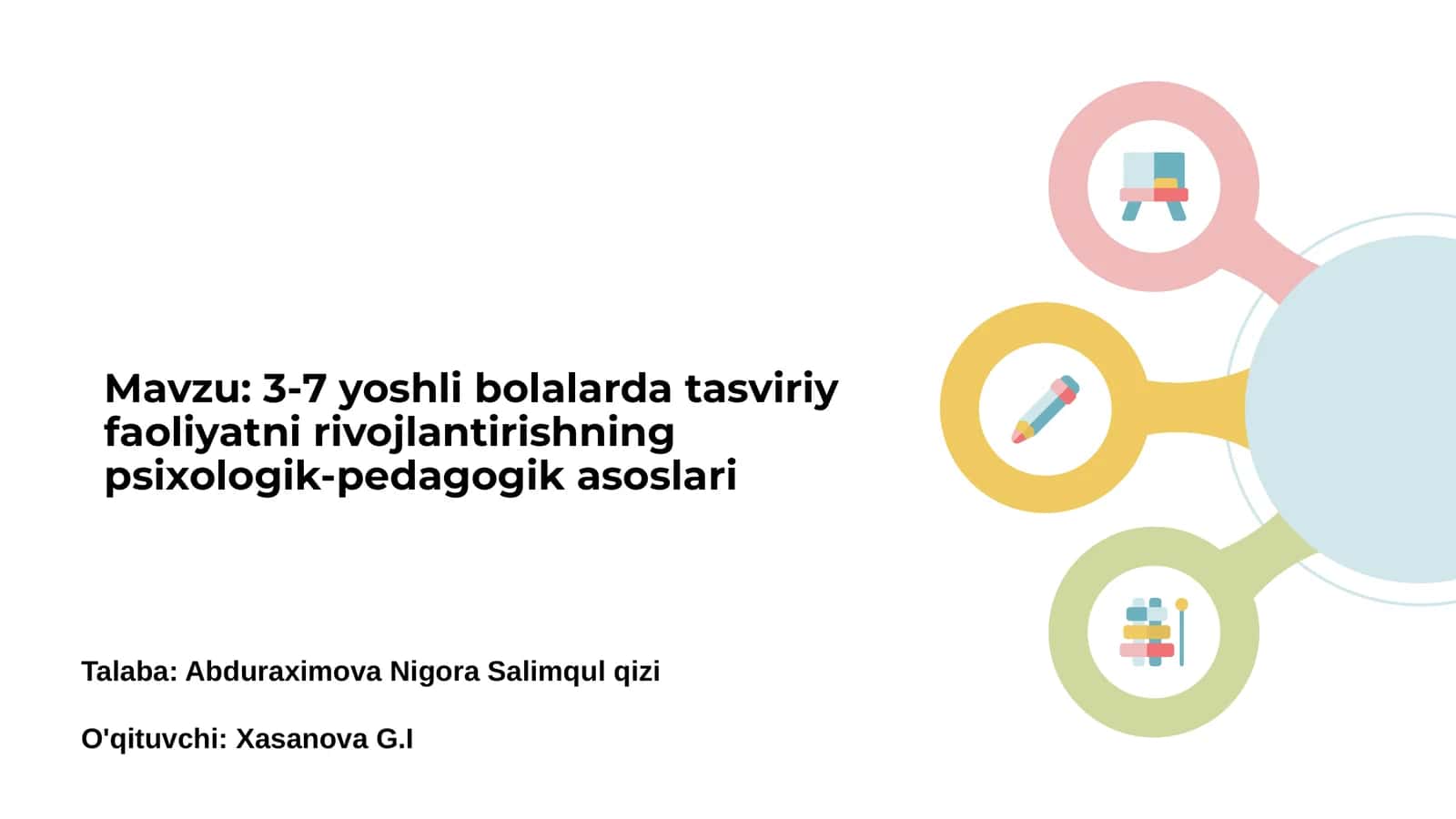 3-7 yoshli bolalarda tasviriy faoliyatni rivojlantirishning psixologik-pedagogik asoslari 1
