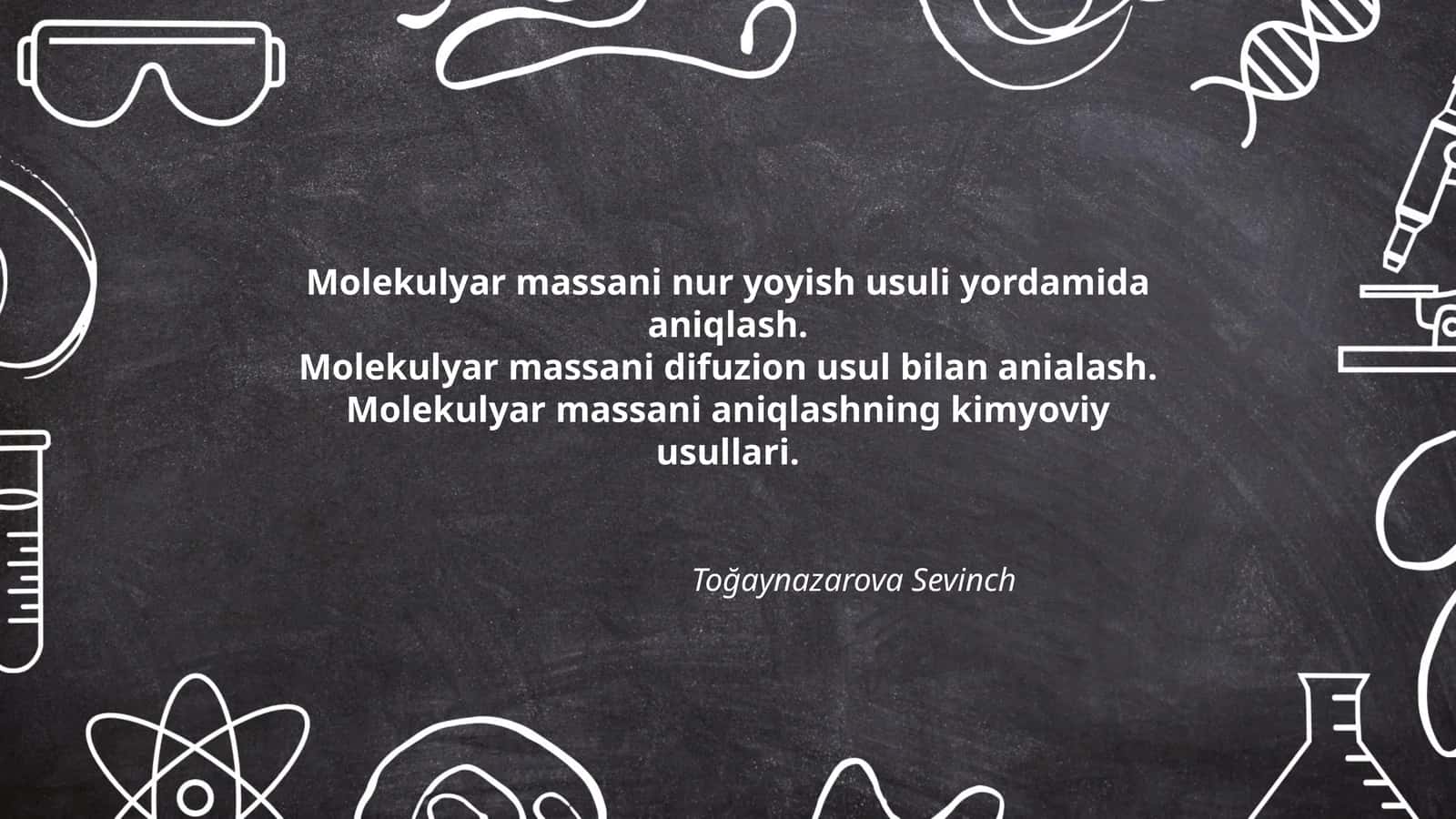 Molekulyar massani nur yoyish usuli yordamida 1
