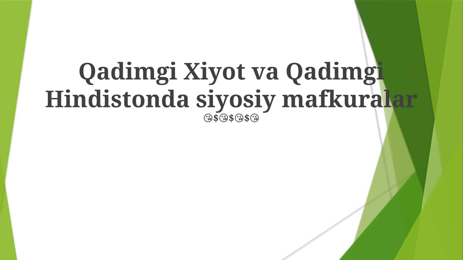 Qadimgi Xiyot va Qadimgi Hindistonda siyosiy mafkuralar 1