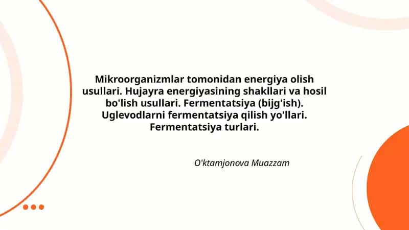 Mikroorganizmlar tomonidan energiya olish usullari 1
