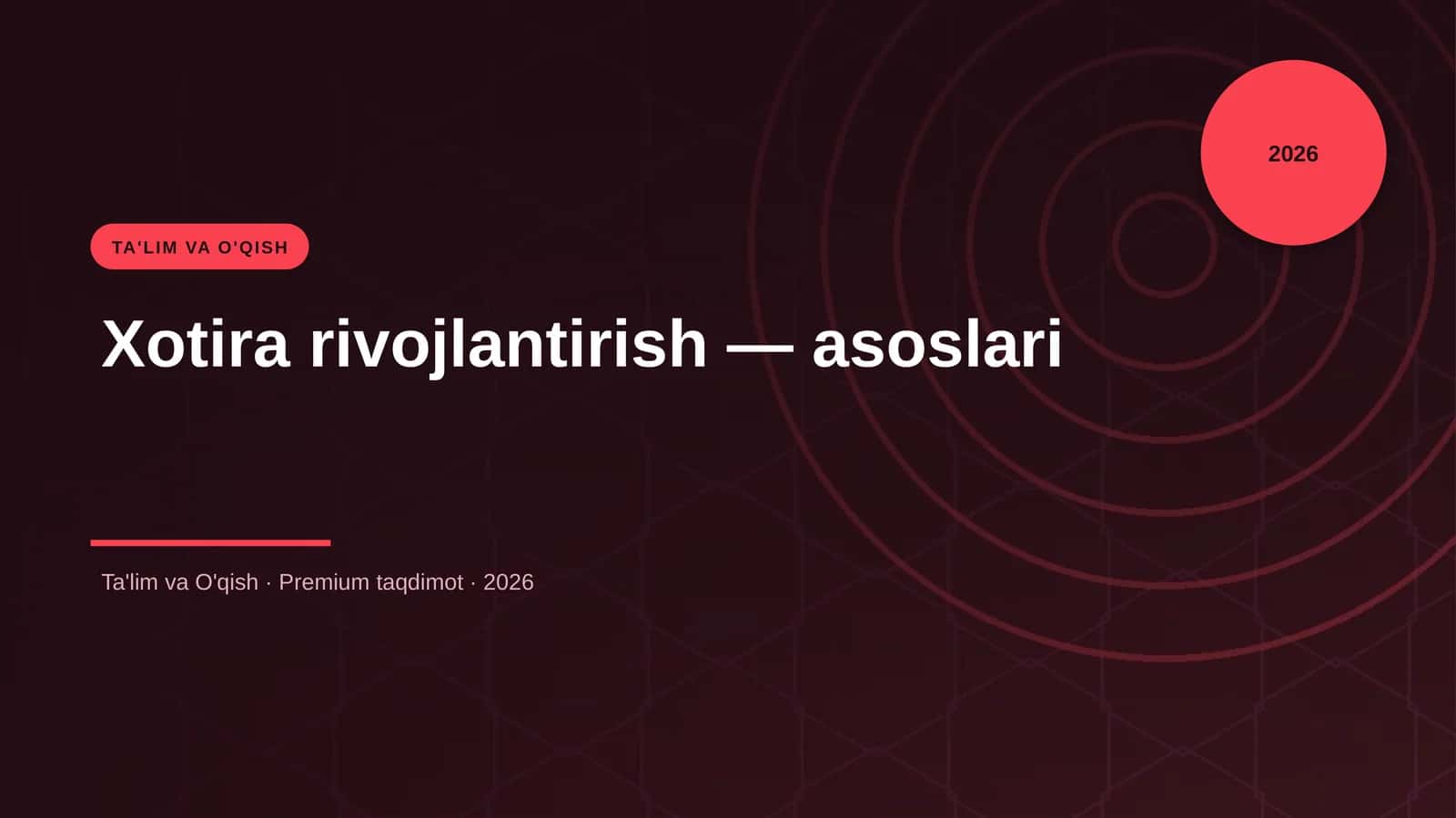 Xotira rivojlantirish — asoslari 1