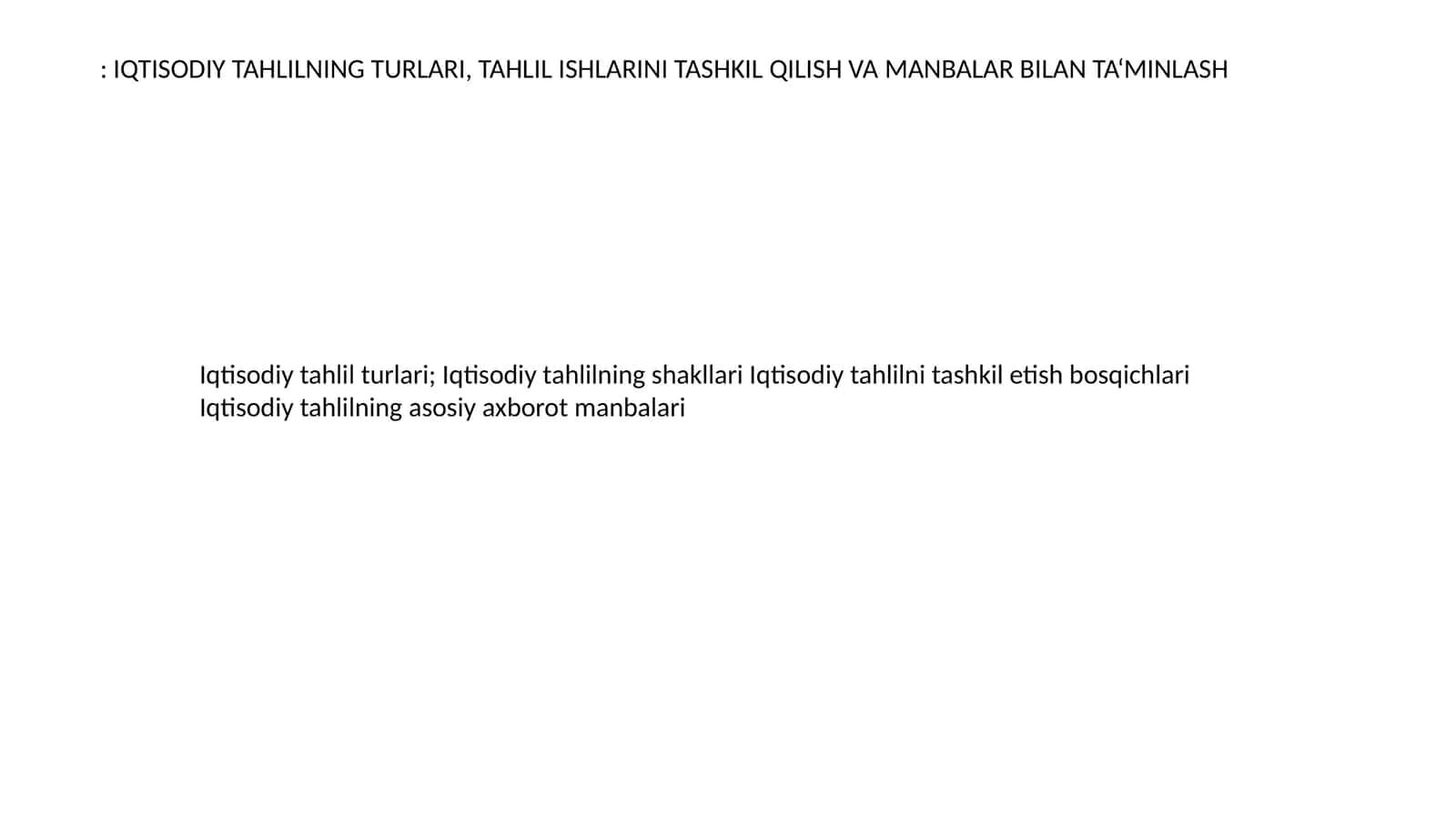 Iqtisodiy tahlilning turatlari 1
