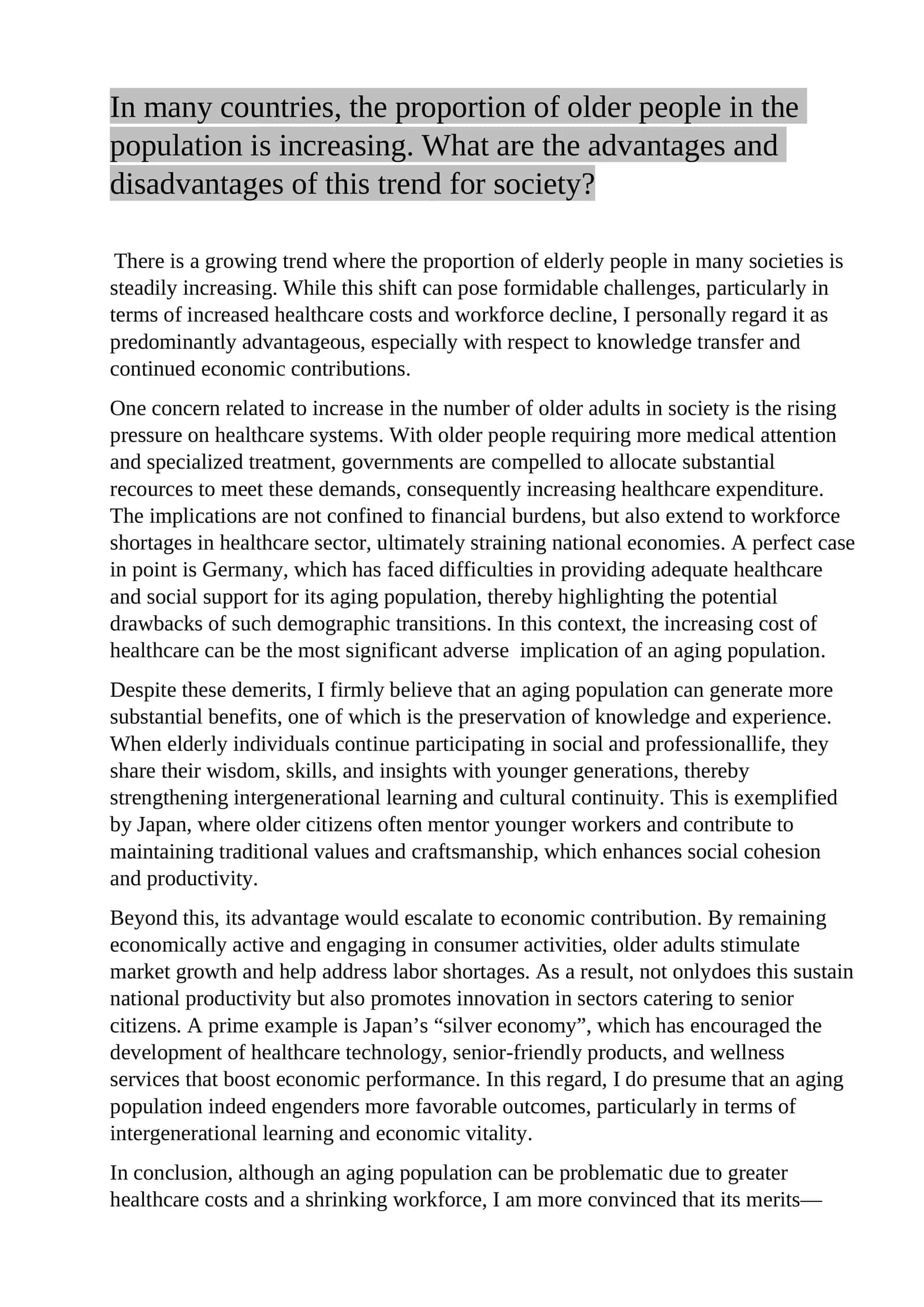 Advantages and Disadvantages of Increasing Older Population in Society 1