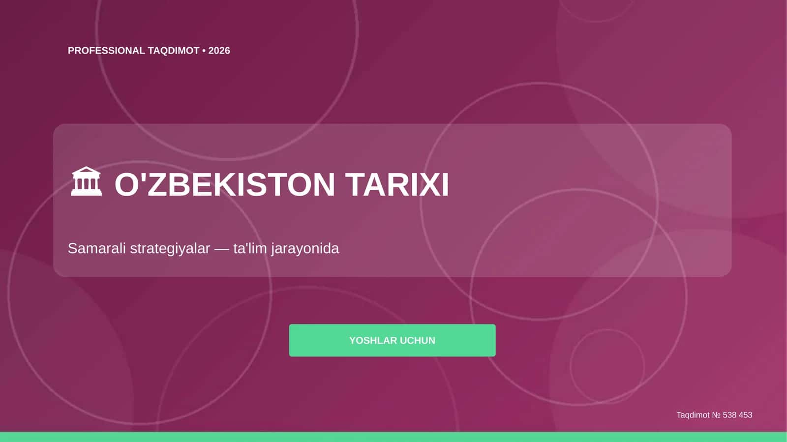 O'zbekiston tarixi: samarali strategiyalar (ta'lim jarayonida) [yoshlar uchun] 1