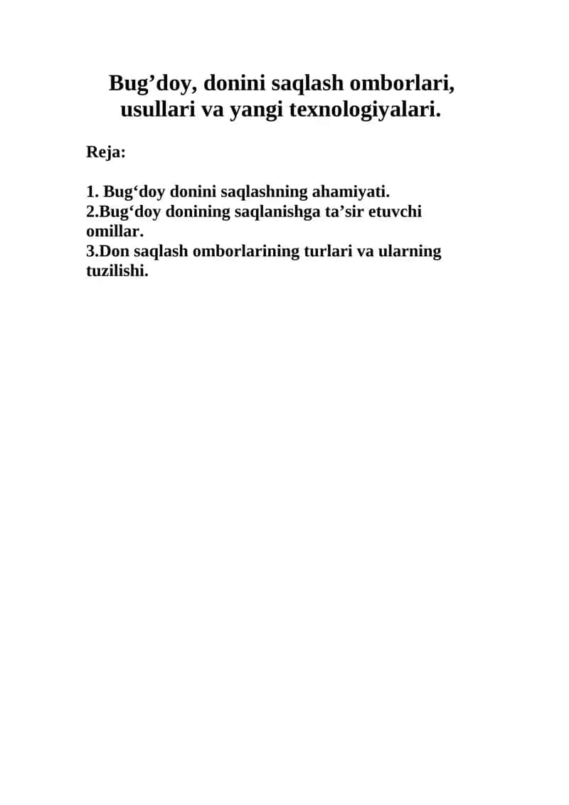 Bug’doy, donini saqlash omborlari, usullari va yangi texnologiyalari. 1