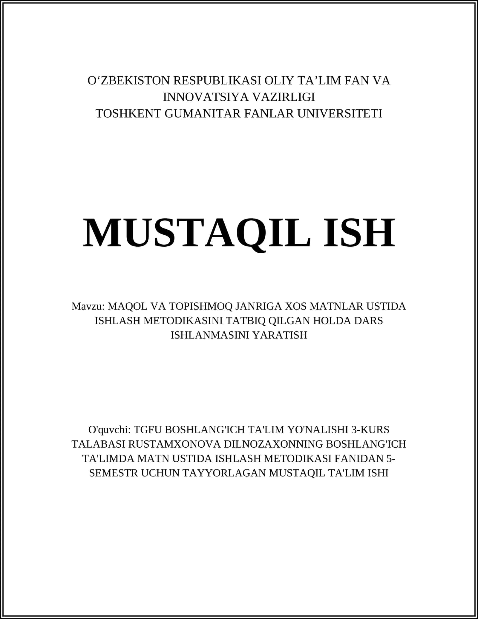 MAQOL VA TOPISHMOQ JANRIGA XOS MATNLAR USTIDA ISHLASH METODIKASINI TATBIQ QILGAN HOLDA DARS ISHLANMASINI YARATISH 1