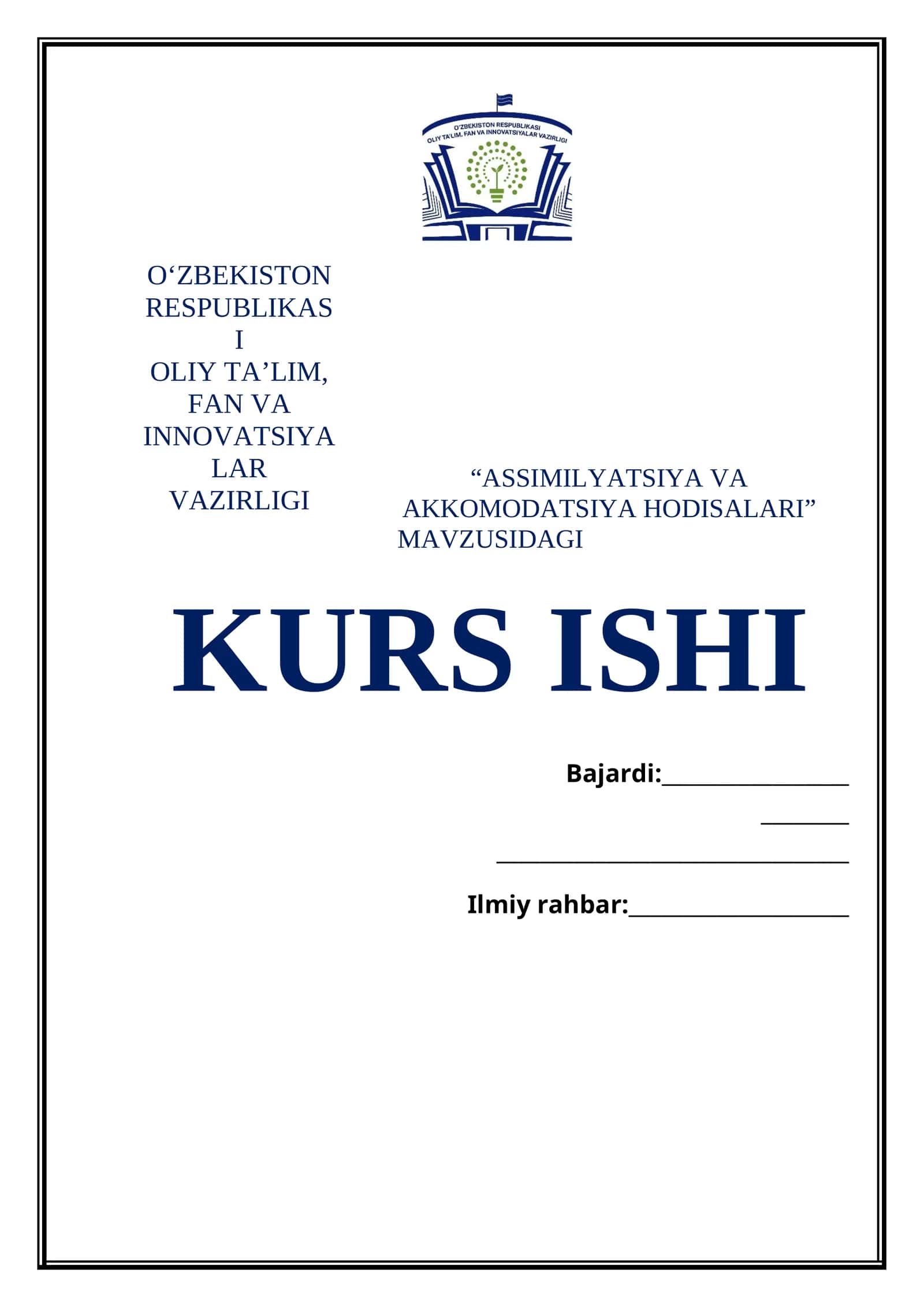 ASSIMILYATSIYA VA AKKOMODATSIYA HODISALARI MAVZUSIDAGI KURS ISHI 1