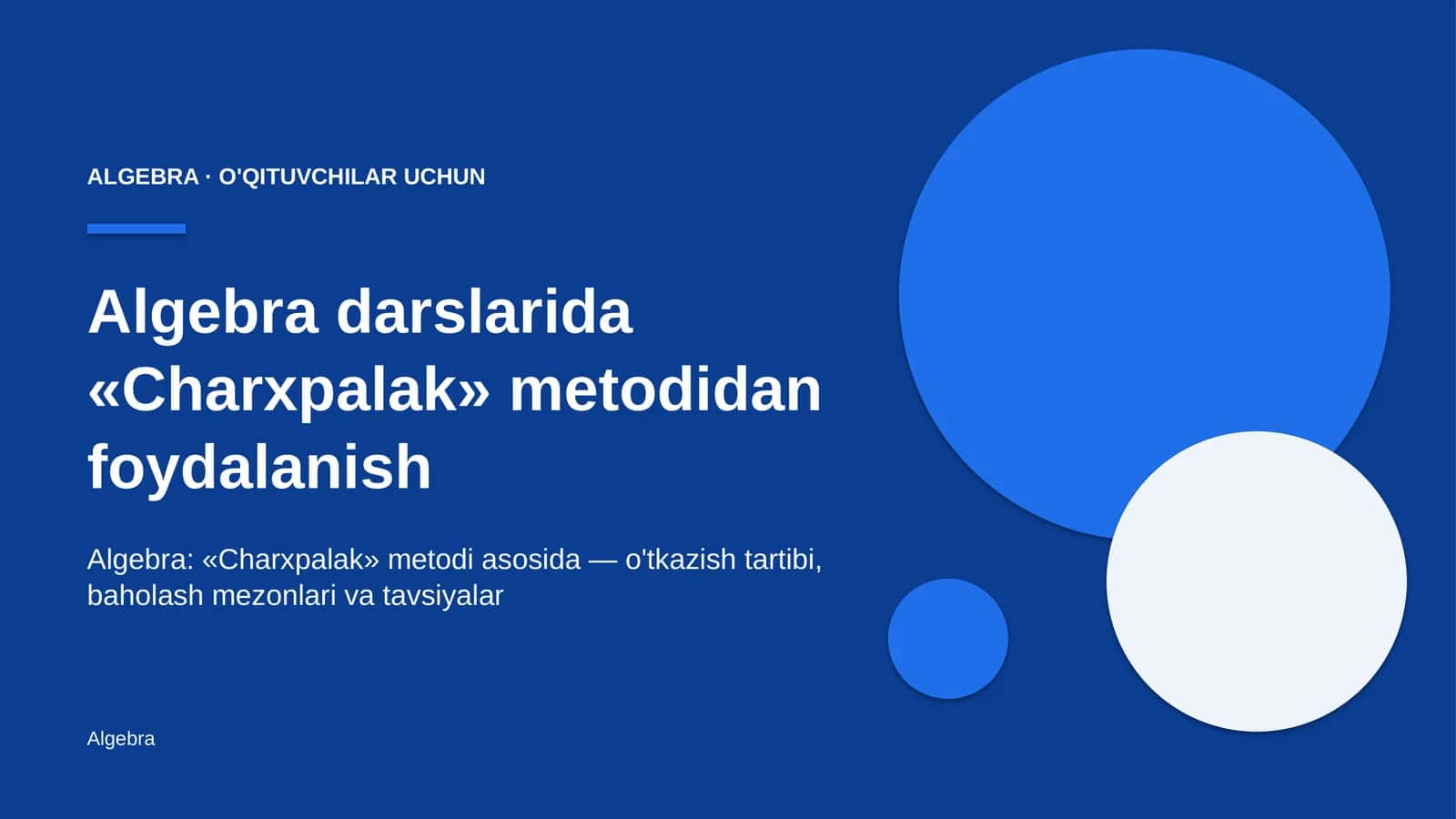 algebra darslarida charxpalak metodidan foydalanish 4445 1