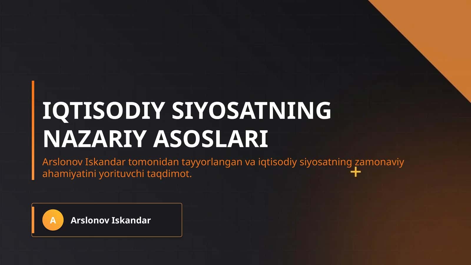 Iqtisodiy siyosatning nazariy asoslari 1