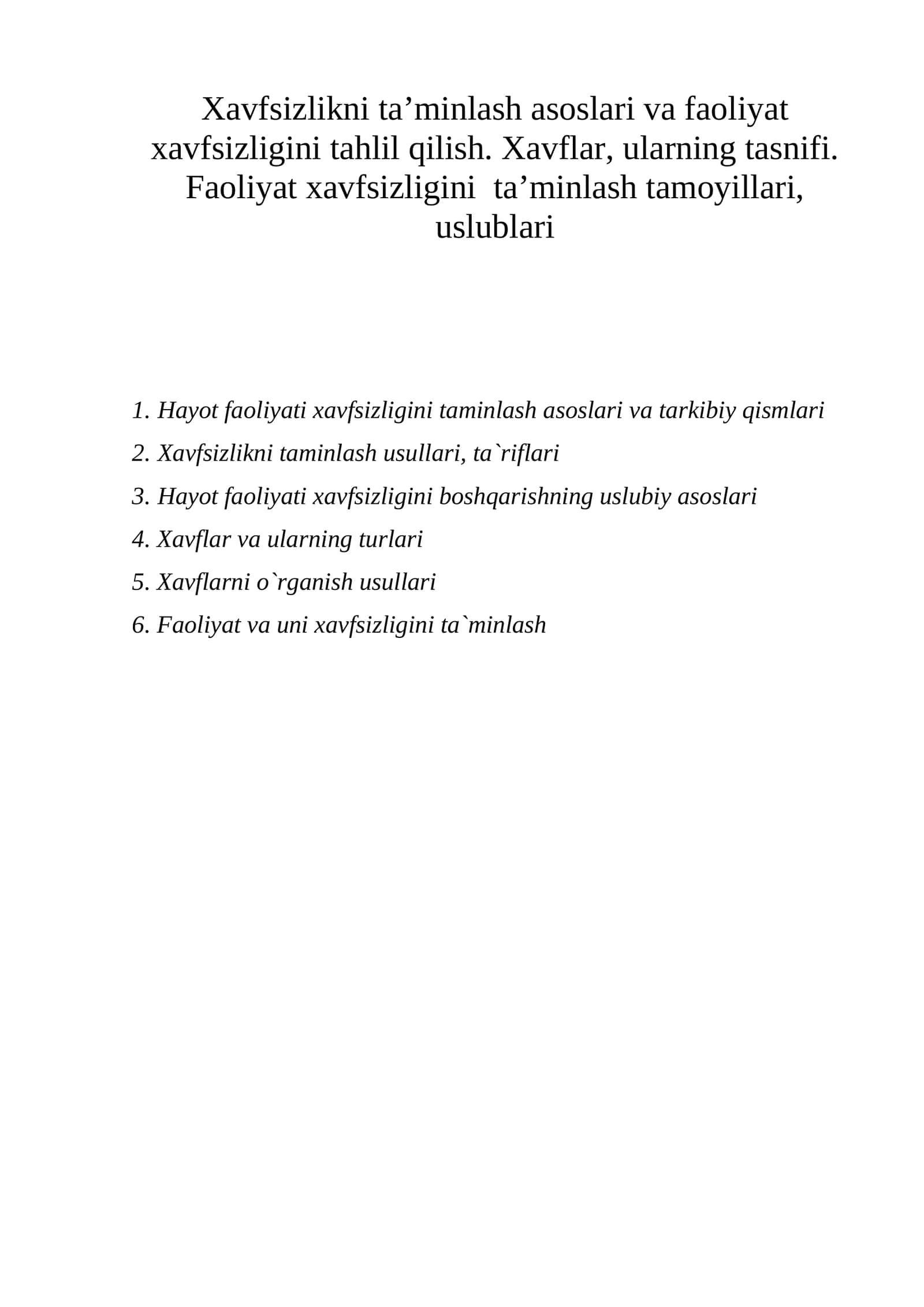 Hayot faoliyati xavfsizligini taminlash asoslari va tarkibiy qismlari 1