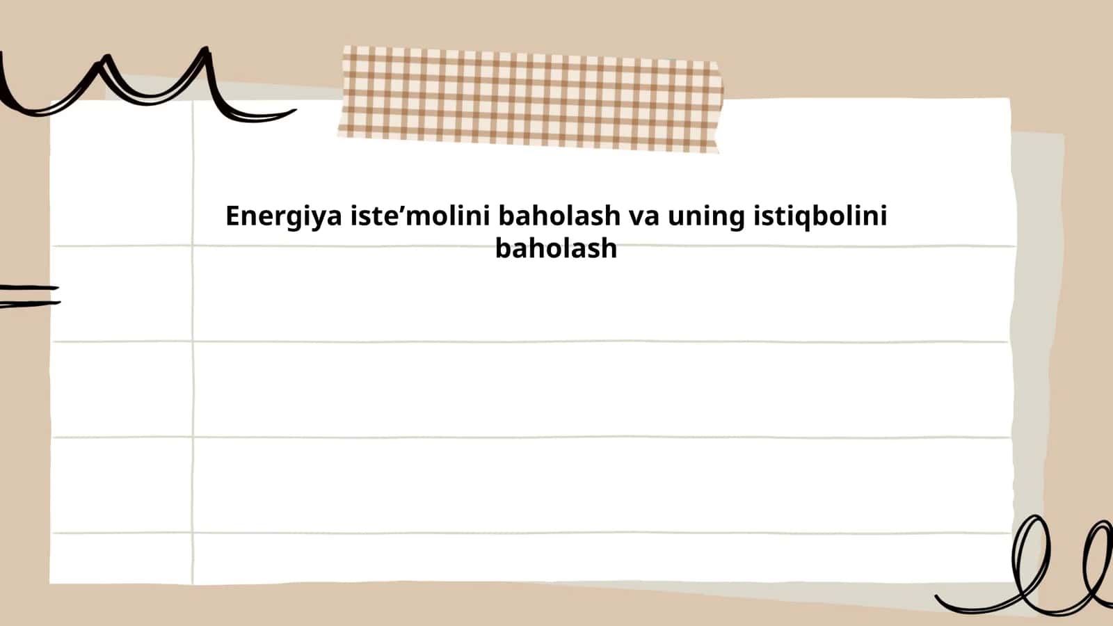 Energiya isteʼmolini baholash va uning istiqbolini baholash 1