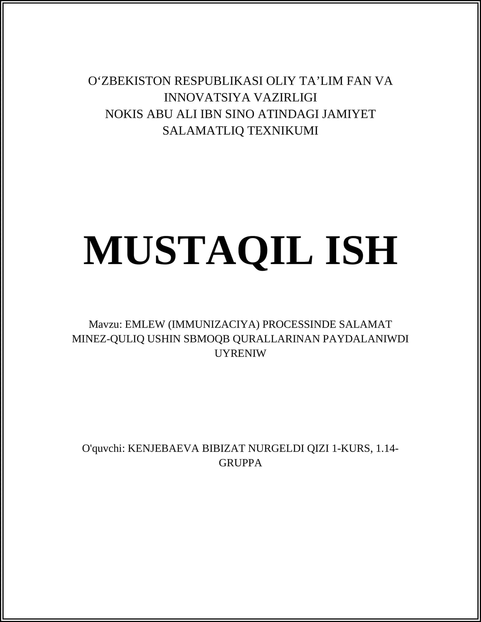 SBMOQB qurillari yordamida emlash (immunizaciya) jarayonini o'rganish 1