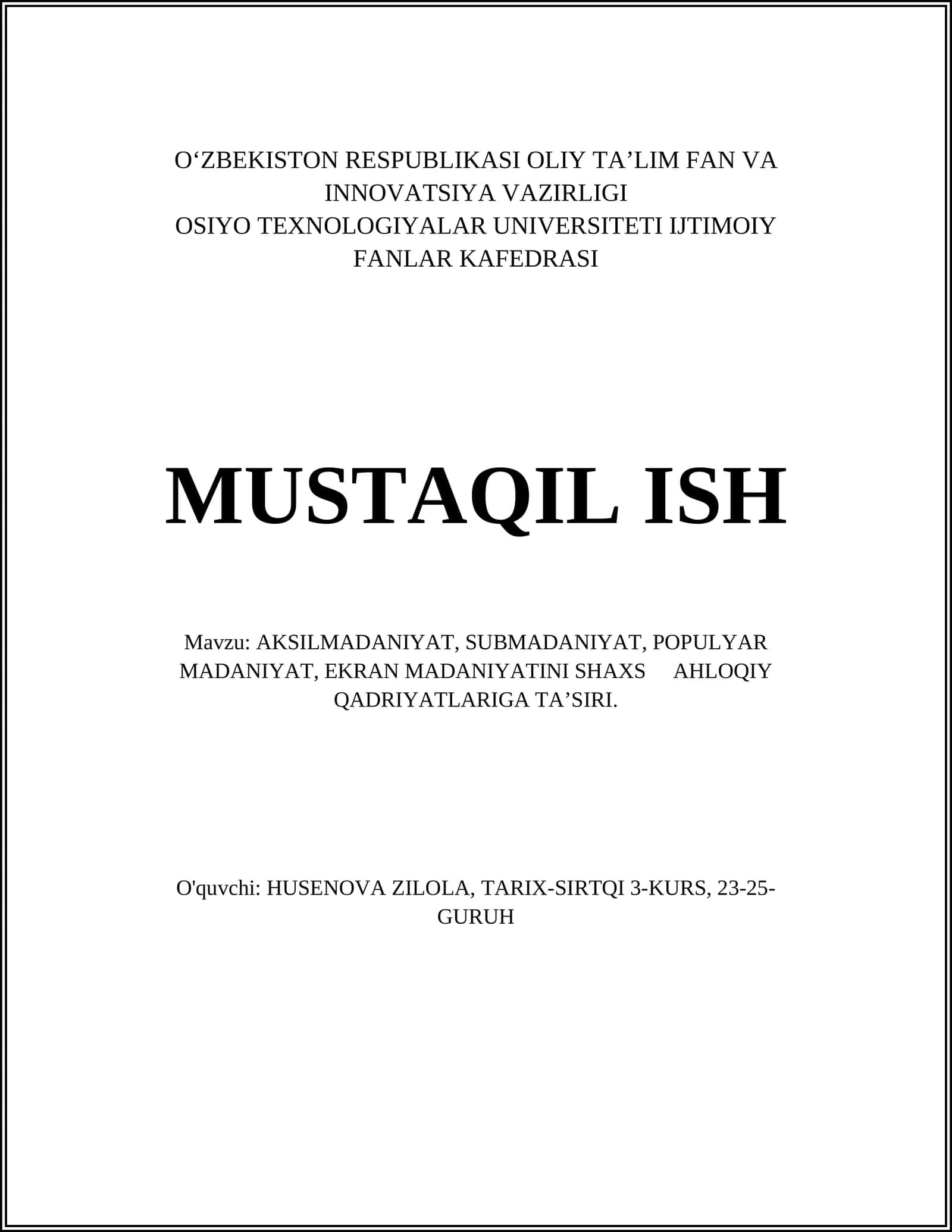 AKSILMADANIYAT, SUBMADANIYAT, POPULYAR MADANIYAT, EKRAN MADANIYATINI SHAXS AHLOQIY QADRIYATLARIGA TA’SIRI 1
