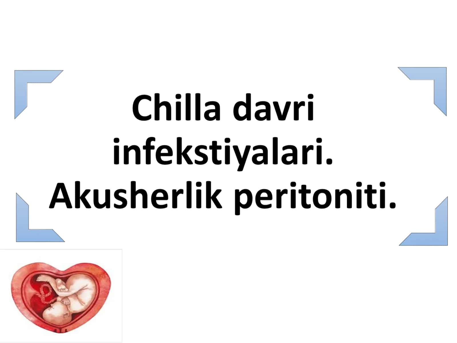 Chilla davri peritoniti 1