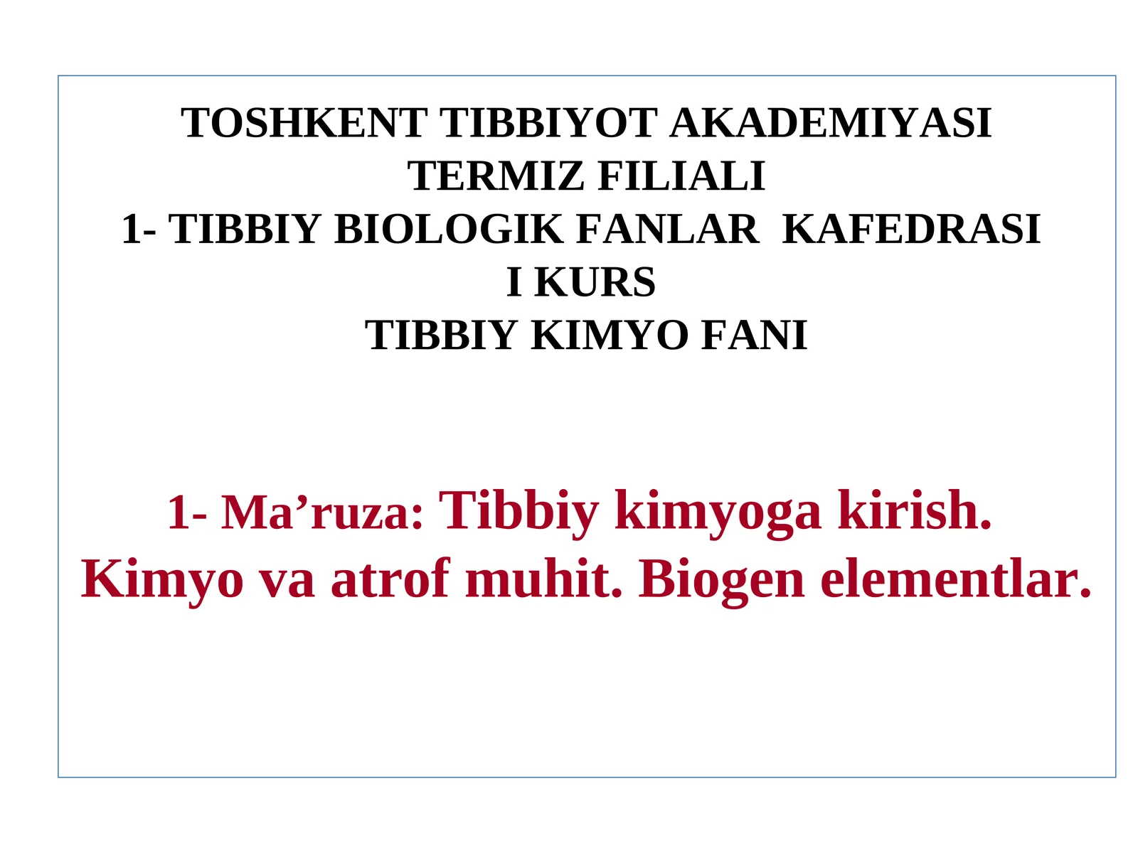 Tibbiy kimyo fani 1
