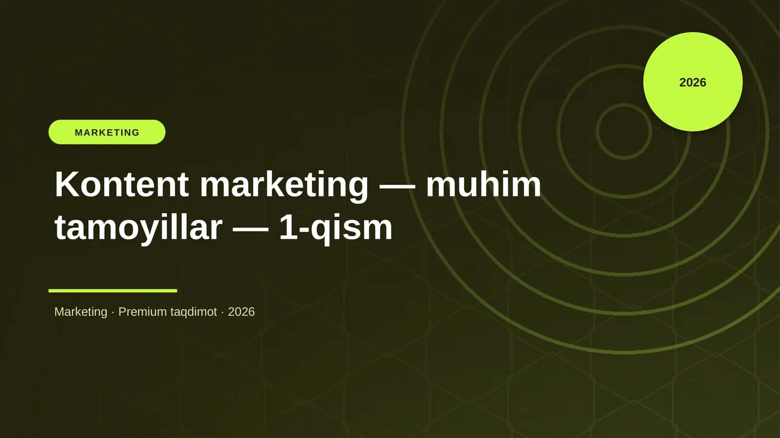 Kontent marketing — muhim tamoyillar — 1-qism 1