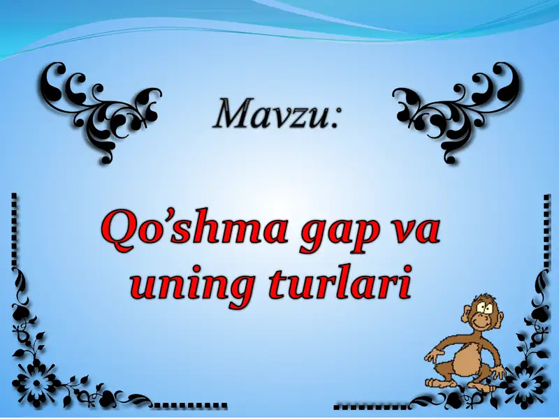 Qo’shma gaplar 1