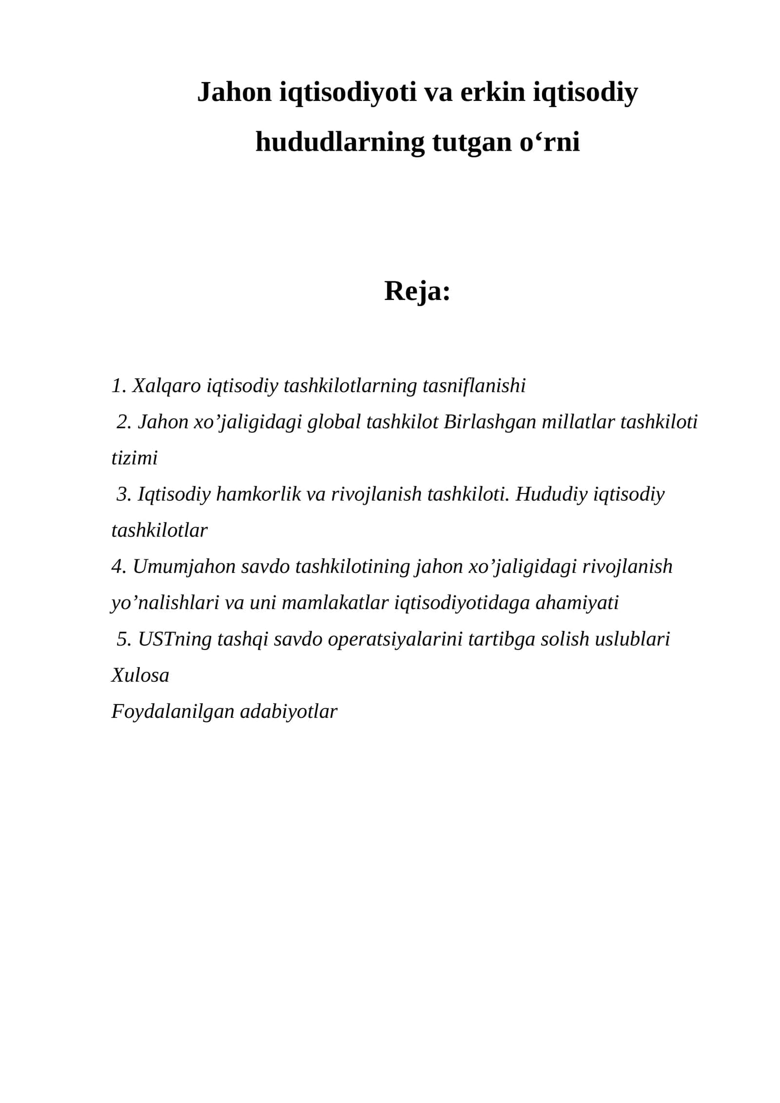 Хalqaro iqtisodiy tashkilotlarning tasniflanishi 1