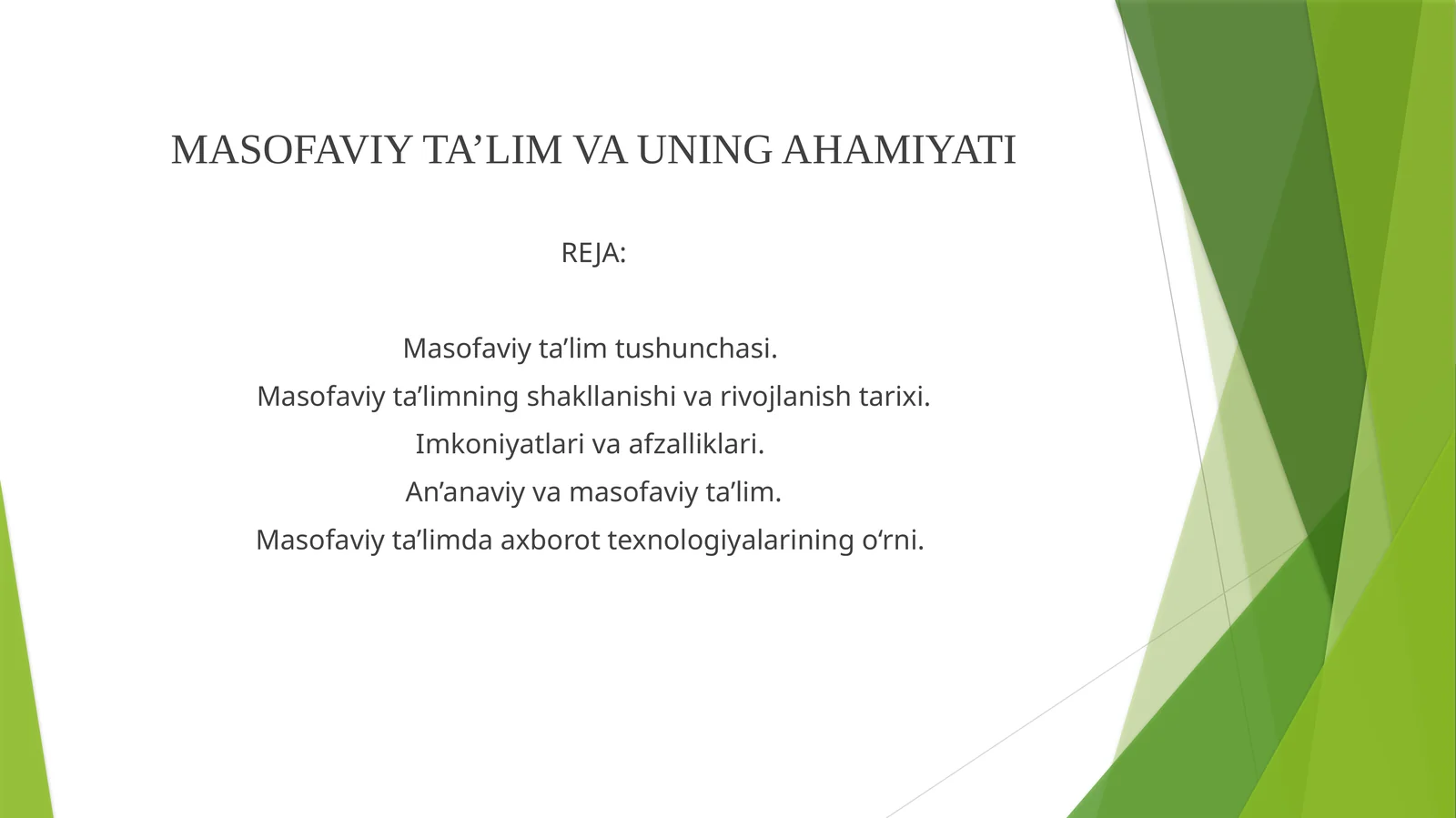 Masofaviy ta’lim va uning ahamiyati 1