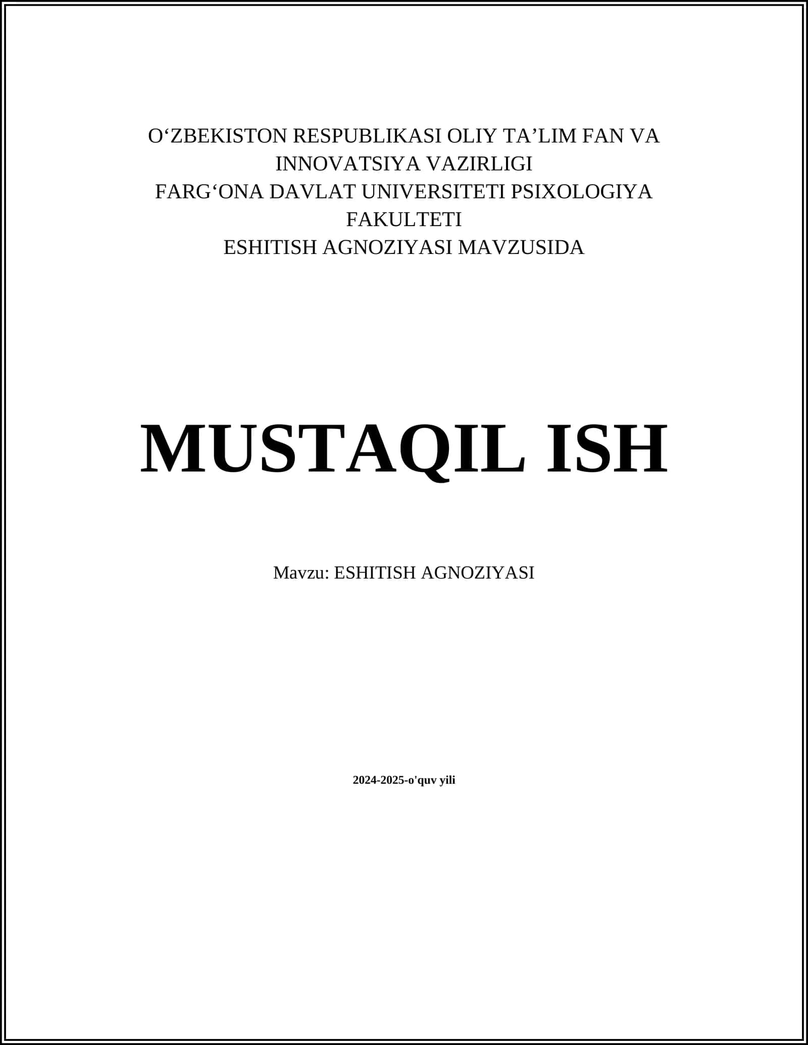 ESHITISH AGNOZIYASI MAVZUSIDA MUSTAQIL ISH 1