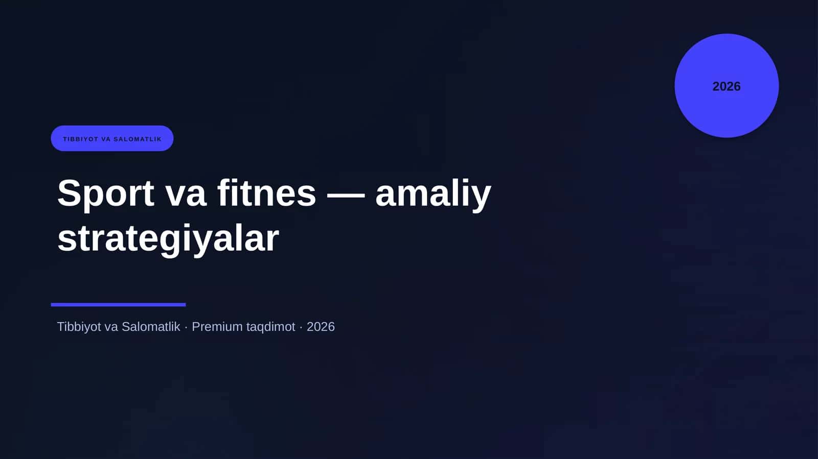 Sport va fitnes — amaliy strategiyalar 1